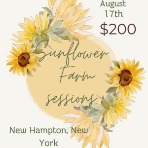 Sunflower Sessions – August 17th! ($20.00 Retainer)