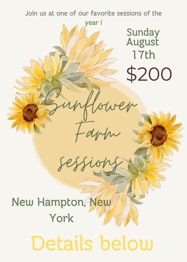 Sunflower Sessions – August 17th! ($20.00 Retainer)